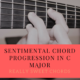 Sweetest/Sentimental Chord Progression In C major | Creative Fingerstyle Guitar