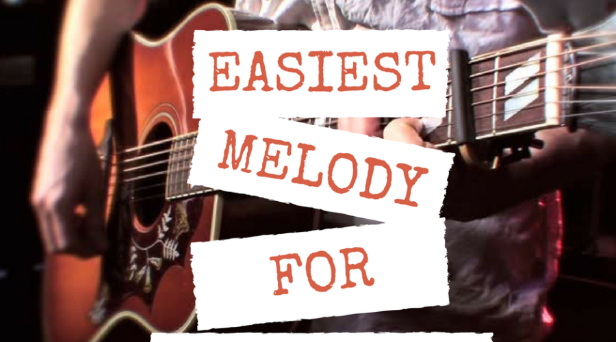 The Easiest Melody for Beginners | Simple Guitar Melody for Beginners