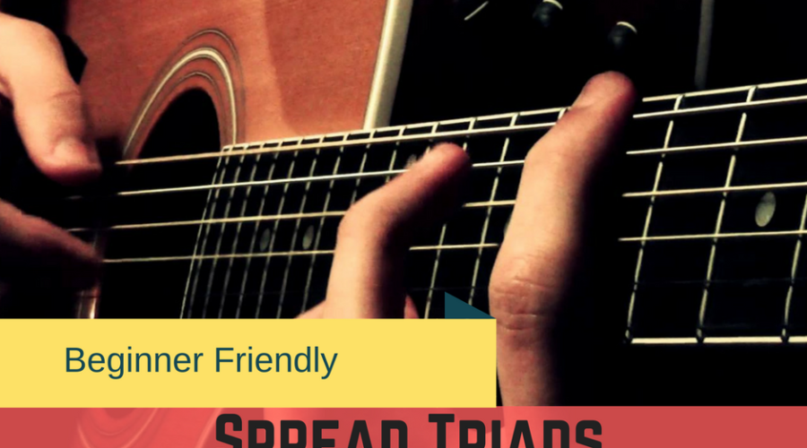 Spread Triads on Acosutic Guitar