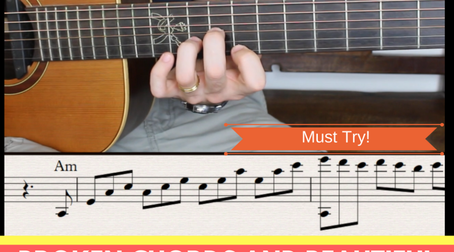 Broken Chords and Beautiful Melody Combined. Fingerstyle Guitar Lesson