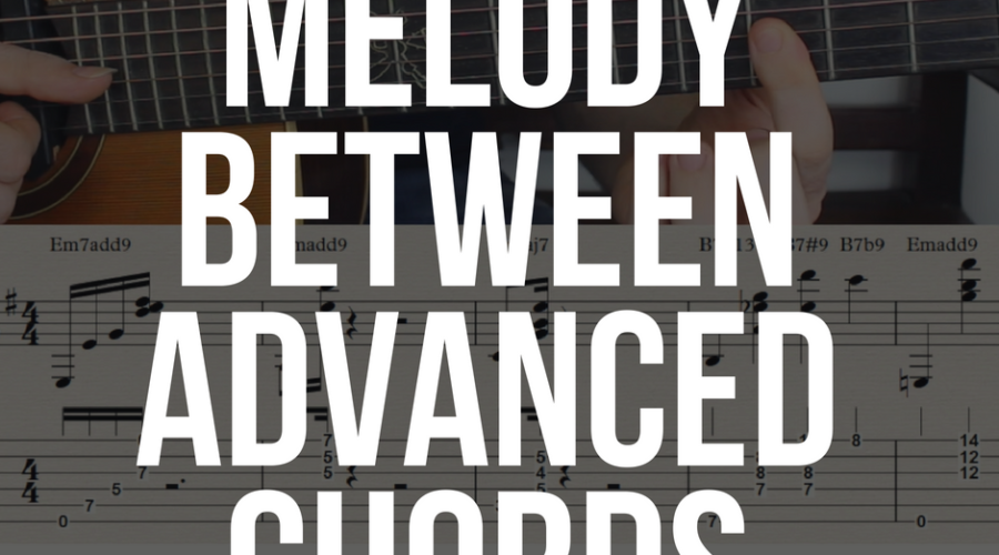 Melody between advanced chords