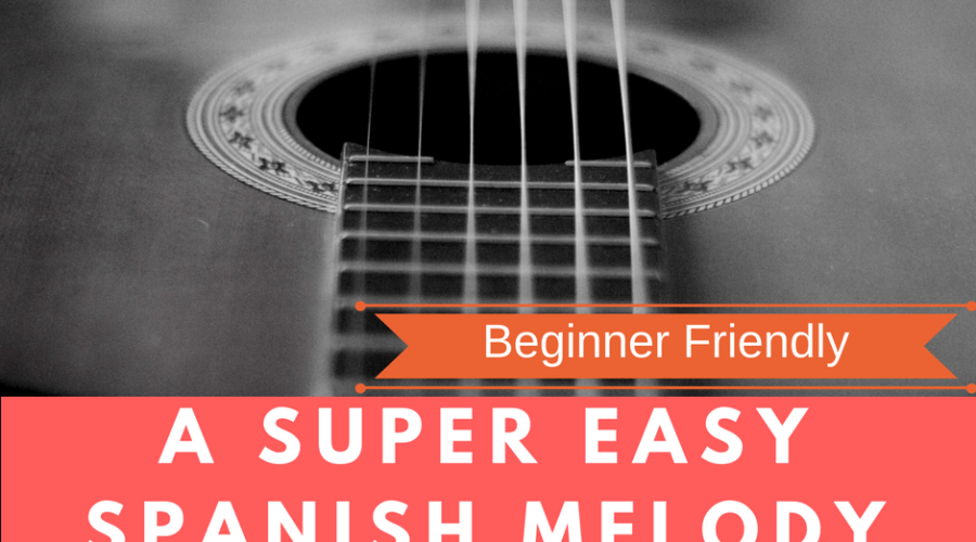 a super easy spanish melody for beginners