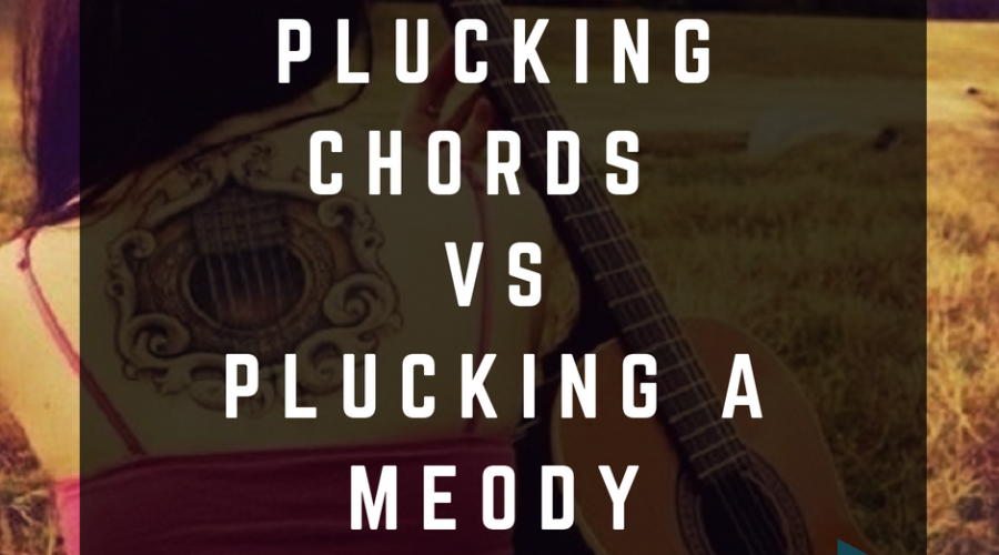 Plucking Chords Vs Plucking a Melody. Fingerstyle Golden Rule