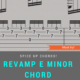 Revamp E minor Chord by using Awesome Fingerstyle Chords