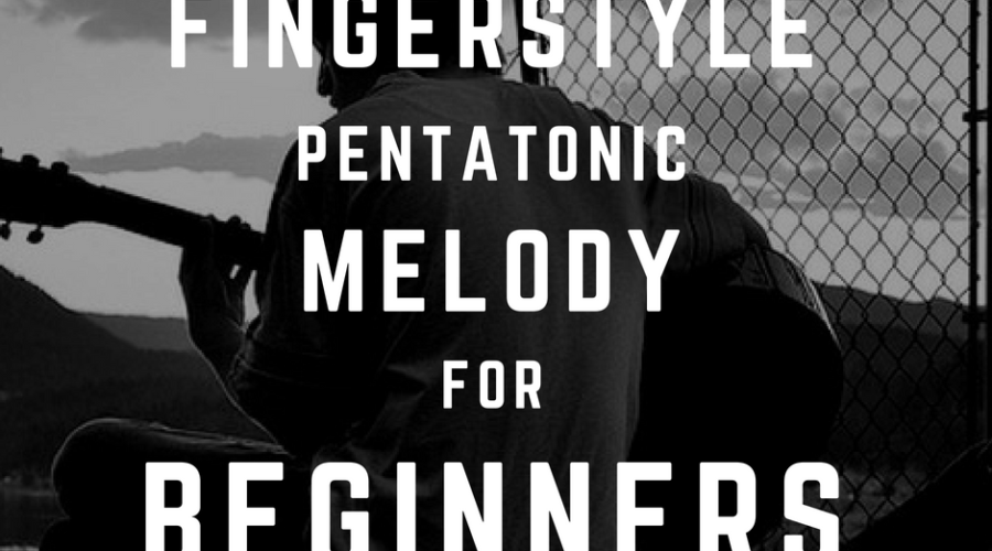 Fingerstyle Pentatonic Melody for Beginners in Amajor Key