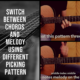 Switch Between Chords and Melody by Using Different Picking Patterns