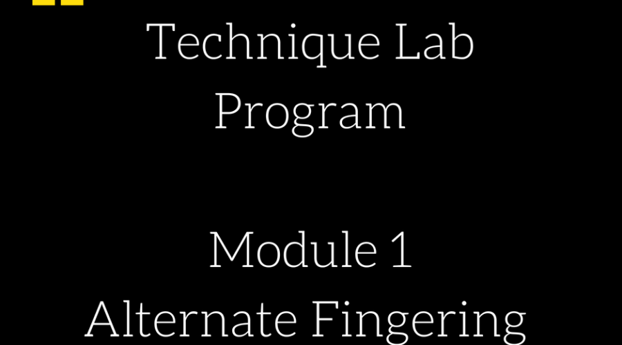 Technique lab new program module 1 alternate fingering