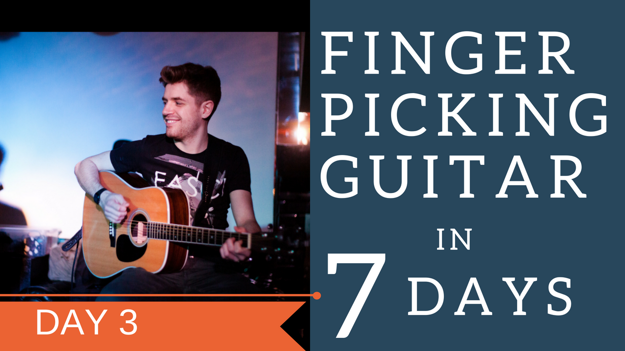 Day 3 Your First Melody Fingerpicking Guitar In 7 Days Fingerstyle Guitar Lessons 7052