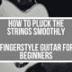 How to Pluck the Strings Smoothly in Three Steps