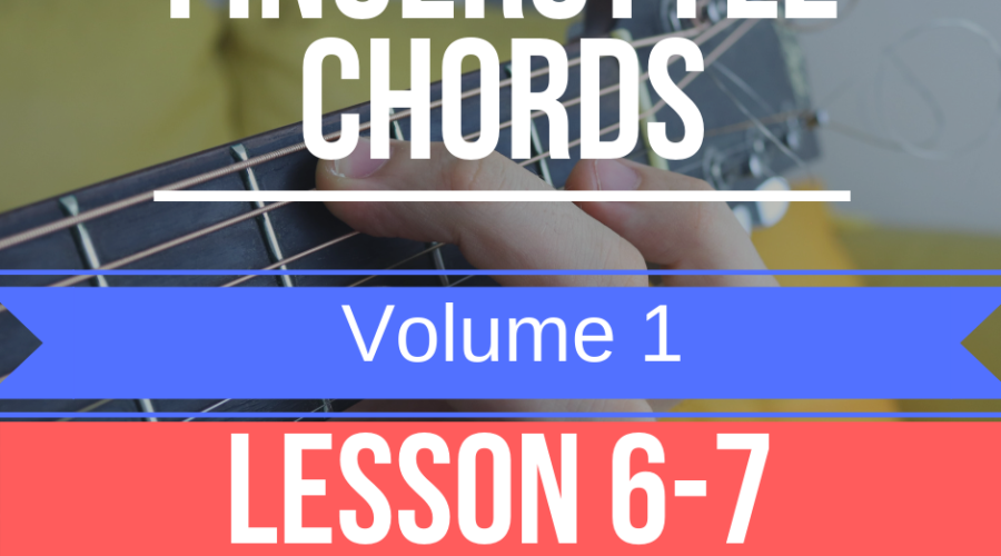 Lesson 6-7 fingerstyle chords program