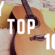 TOP 10 Most Recognizable SONGS on ACOUSTIC GUITAR