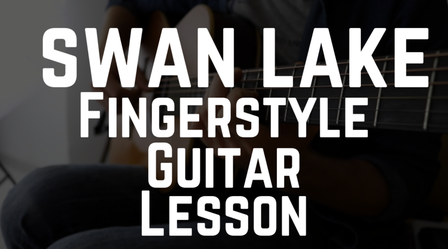 Swan Lake Guitar Lesson for Beginners