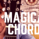 Magical Chord Shapes That will Make your Playing Interesting