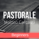 Pastorale by Mattero Carcassi | BlitzGuitar Academy