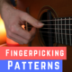 Five Essential Melodic Fingerpicking Patterns