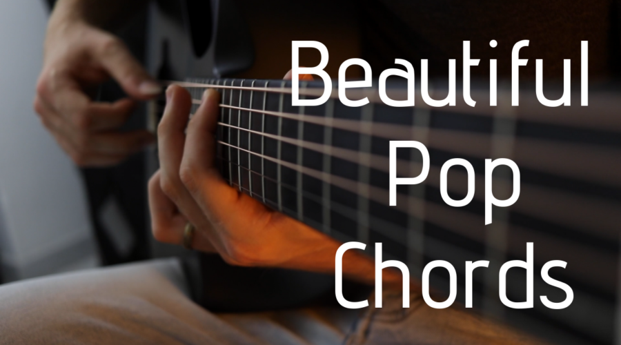 Beautiful Pop Chord Progression on Guitar … and how to play it