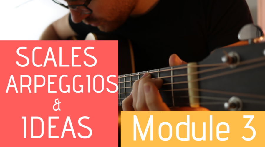 Scales arpeggios and ideas module 3