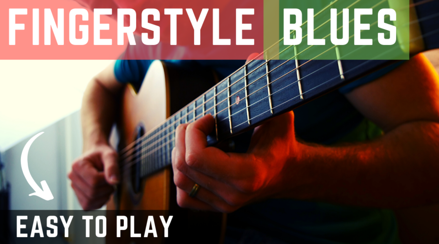 Easy Fingerstyle Blues ... (Fun to Play)