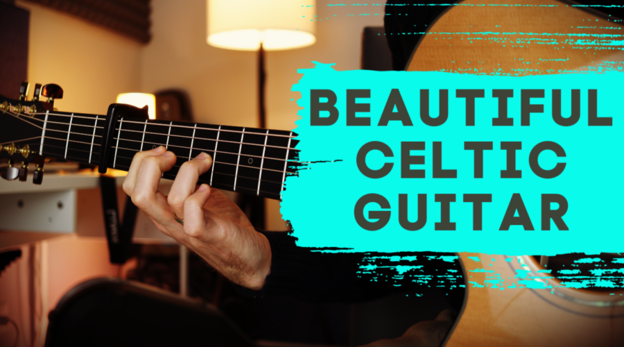 Beautiful Celtic Melody on Guitar