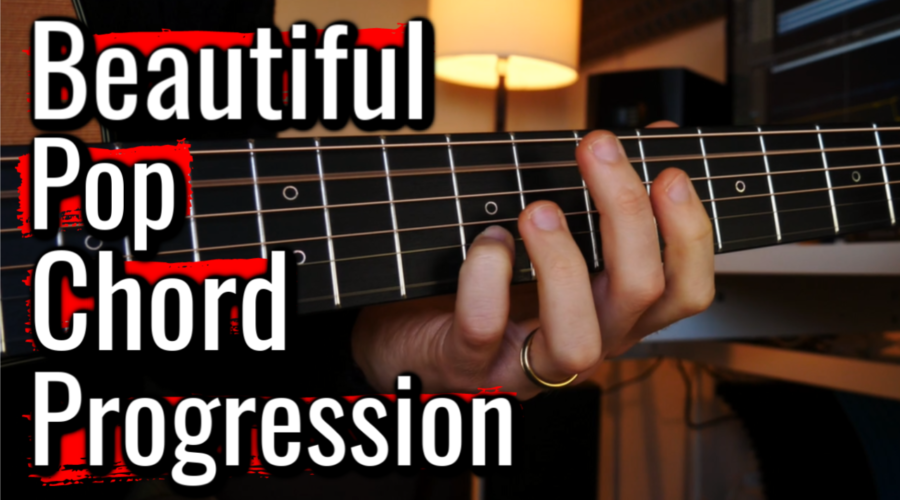 How To Write a Beautiful Pop Chord Progression on Guitar