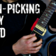 My Favorite Picking Technique …