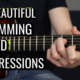 20 Beautiful Chord Progressions Perfect for Strumming