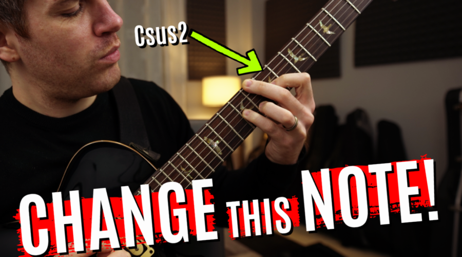 Change this note to create the most beautiful chords on guitar