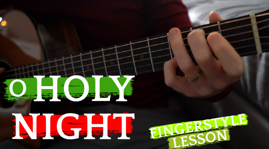 O Holy Night Fingerstyle GUitar Lesson in G major Key